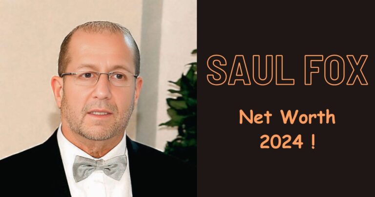 Saul Fox Net Worth