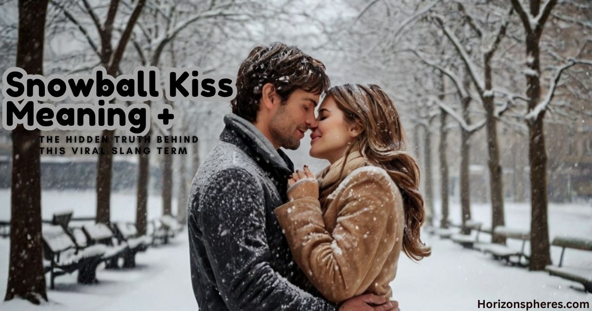 Snowball Kiss Meaning