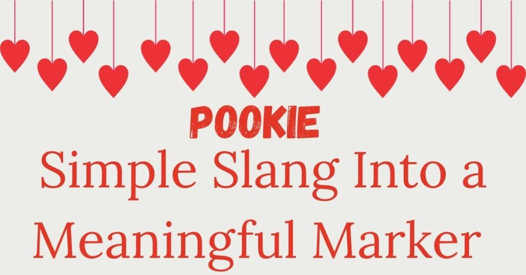 pookie-as-a-nickname