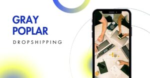 gray-poplar-dropshipping